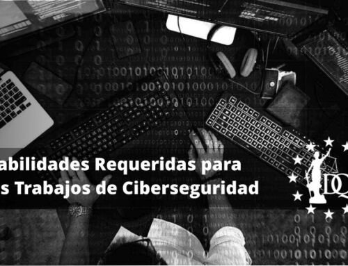 Habilidades Requeridas para los Trabajos de Ciberseguridad