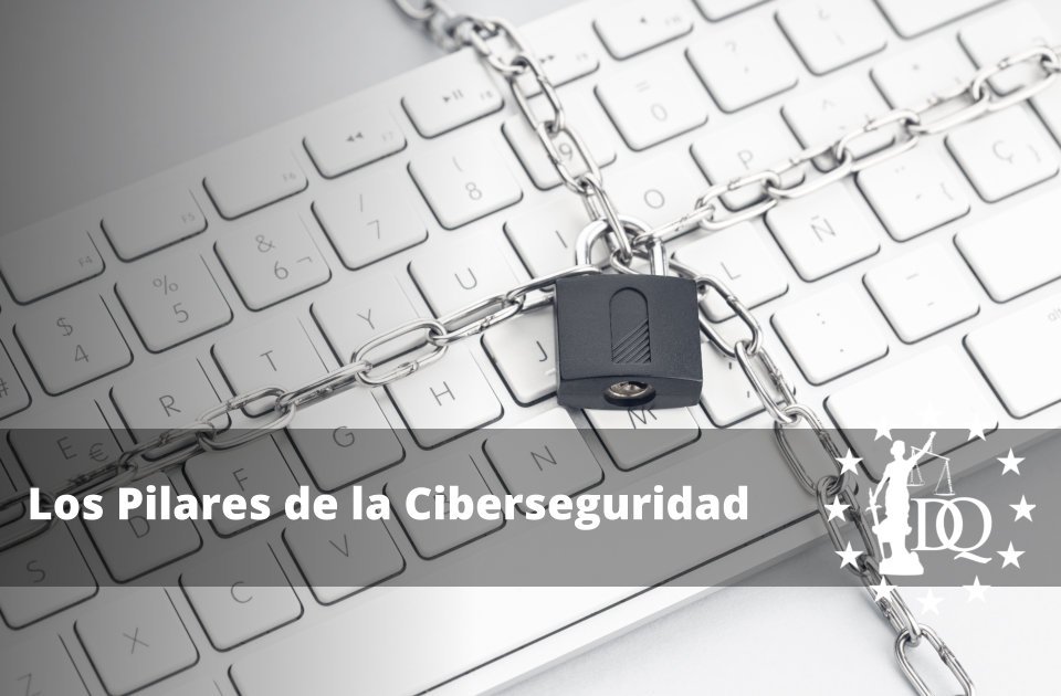 Los Pilares de la Ciberseguridad