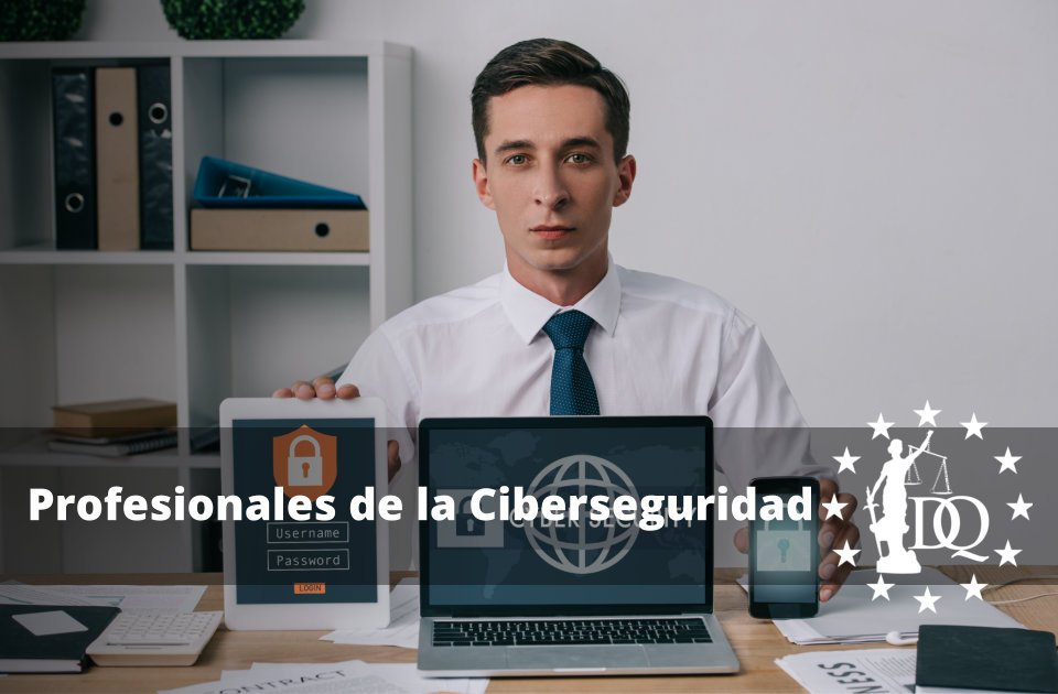 Profesionales de la Ciberseguridad