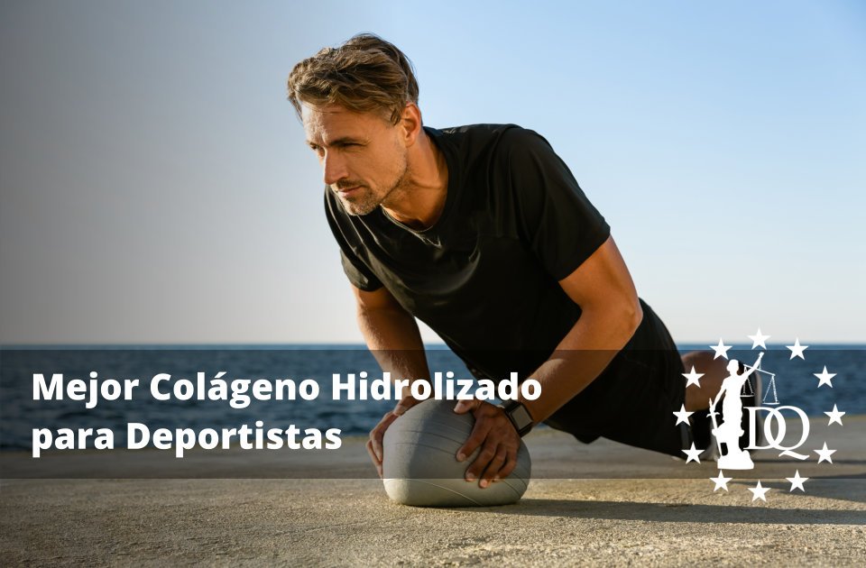 Mejor Colágeno Hidrolizado para Deportistas