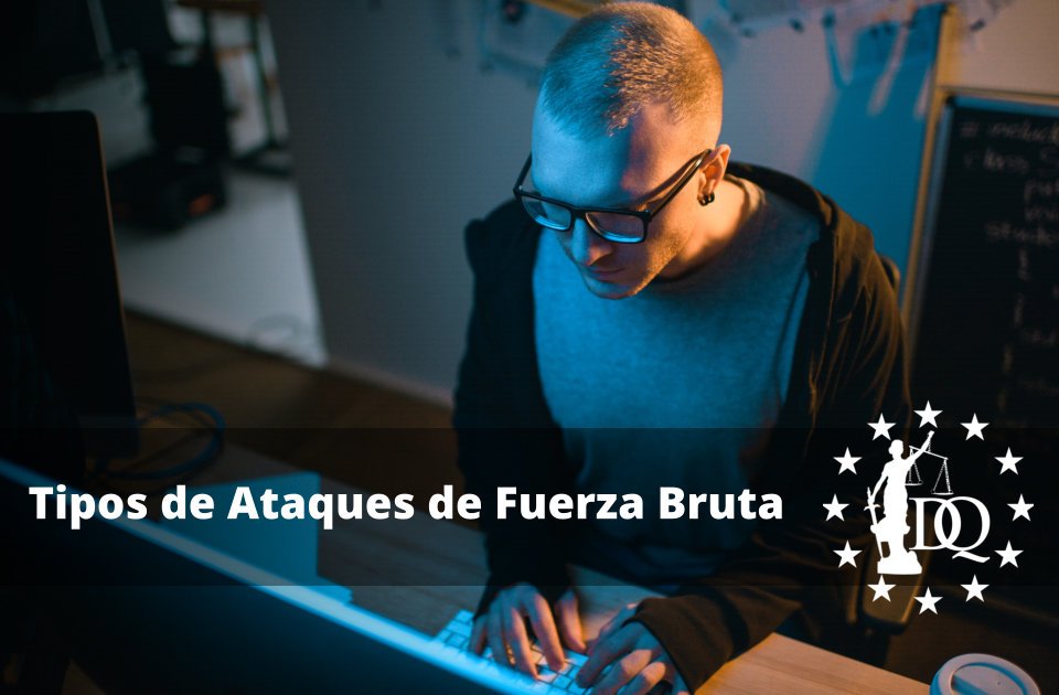 Tipos de Ataques de Fuerza Bruta