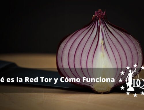 Qué es la Red Tor y Cómo Funciona