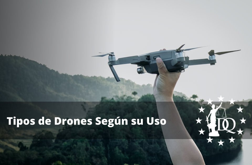 Tipos de Drones Según su Uso