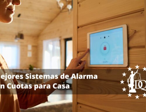 Mejores Sistemas de Alarma Sin Cuotas para Casa