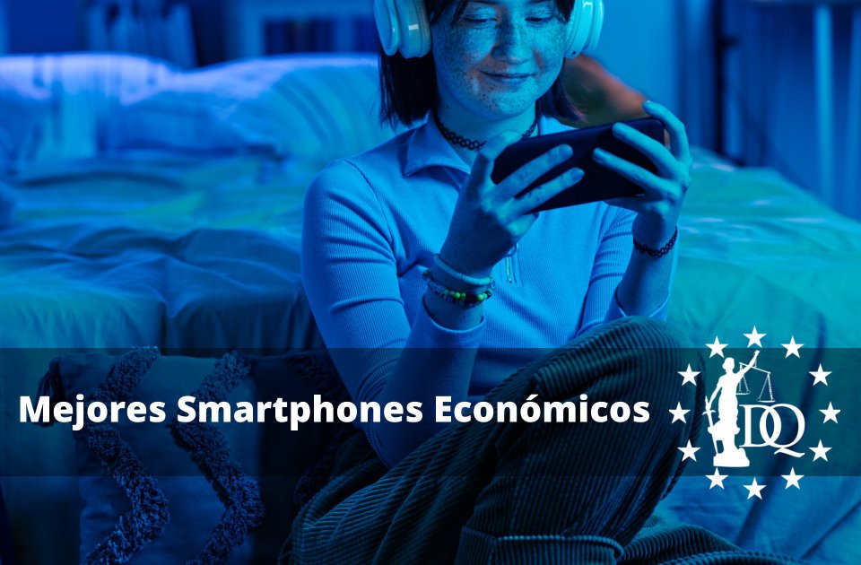 Mejores Smartphones Económicos 2024 por Menos de 200 €