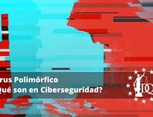 Virus Polimórfico: ¿Qué son en Ciberseguridad?