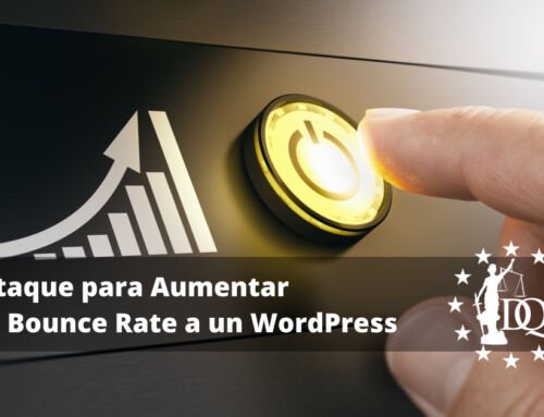 Ataque para Aumentar el Bounce Rate a un WordPress