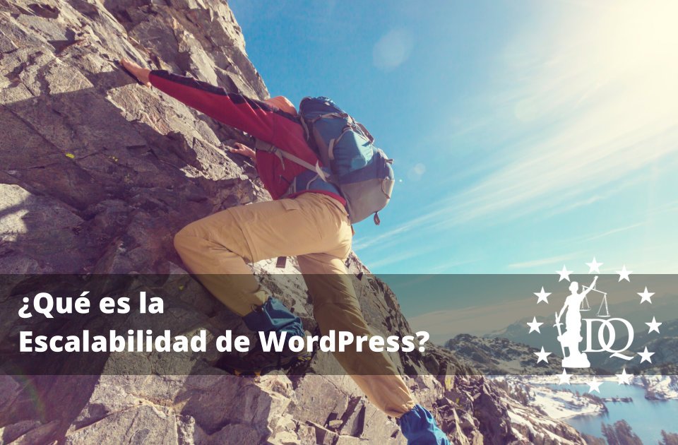 Qué es la Escalabilidad de WordPress