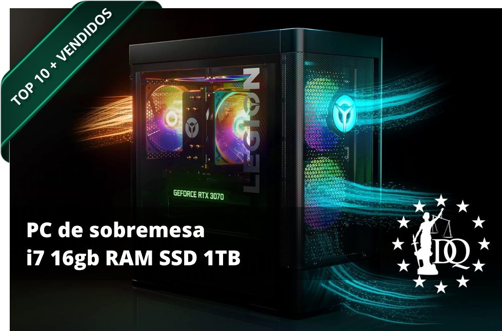 PC de sobremesa i7 16gb RAM SSD 1TB