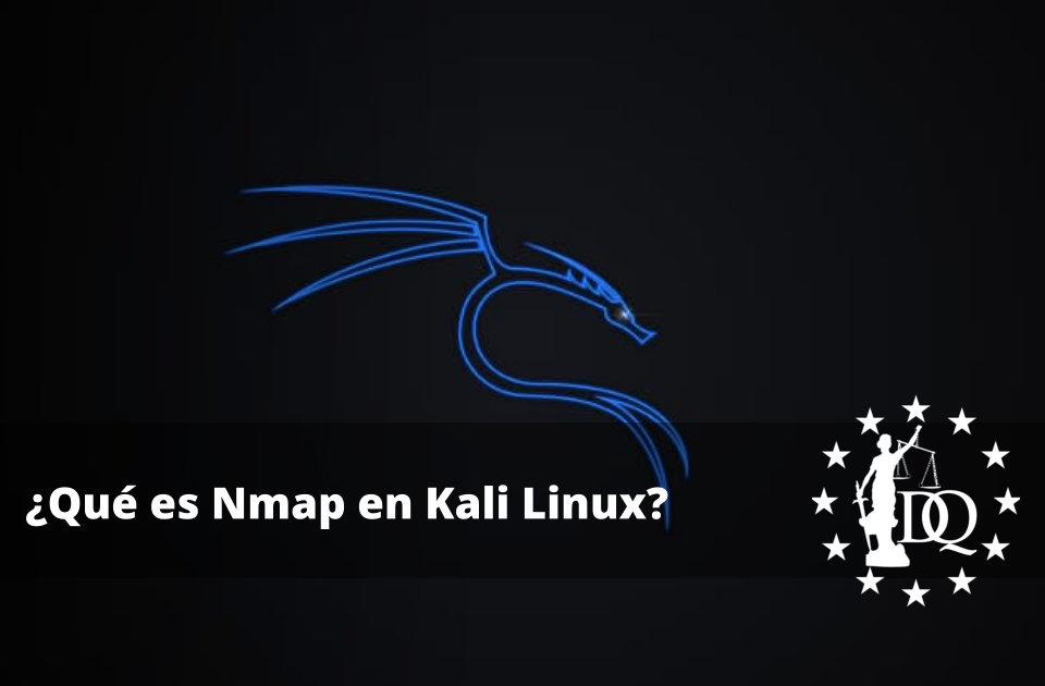 Qué es Nmap en Kali Linux Cuál es el propósito de Nmap