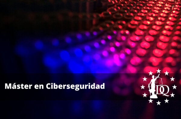 Máster en Ciberseguridad en España Online