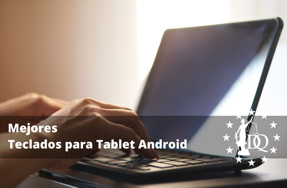 Mejores Teclados para Tablet Android