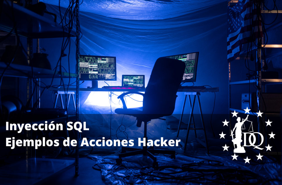 Inyección SQL Ejemplos de Acciones Hacker