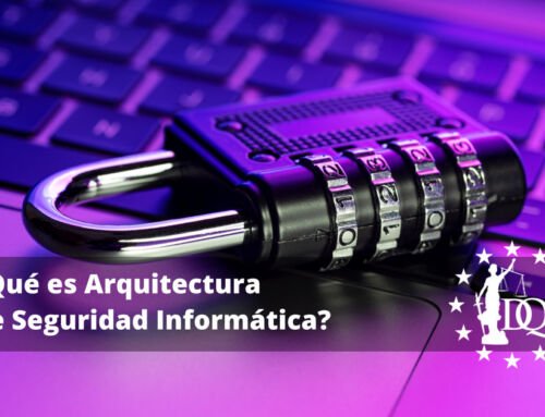 ¿Qué es Arquitectura de Seguridad Informática?