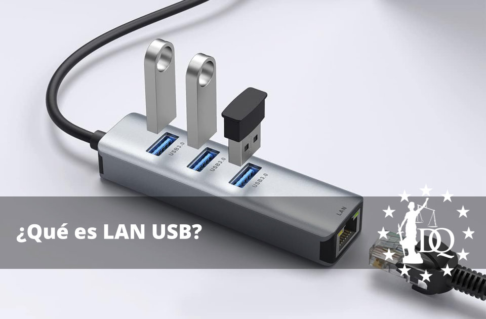 Qué es LAN USB